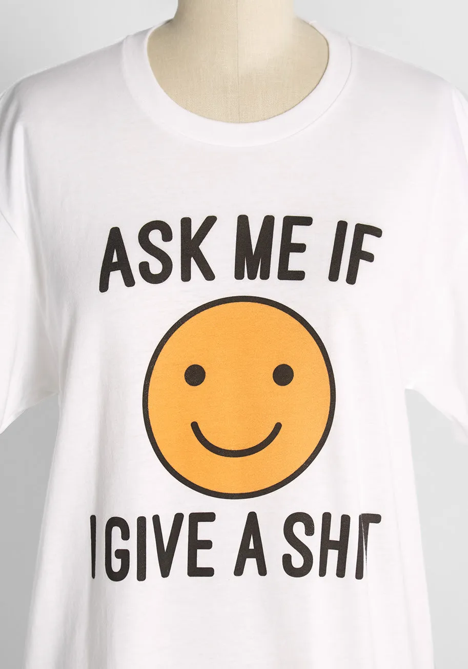Ask Me If I Give A Shirt Graphic Tee sold by Modcloth product image thumbnail 3