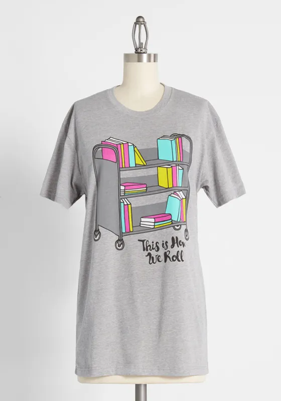 This Is How We Roll Graphic Tee sold by Modcloth