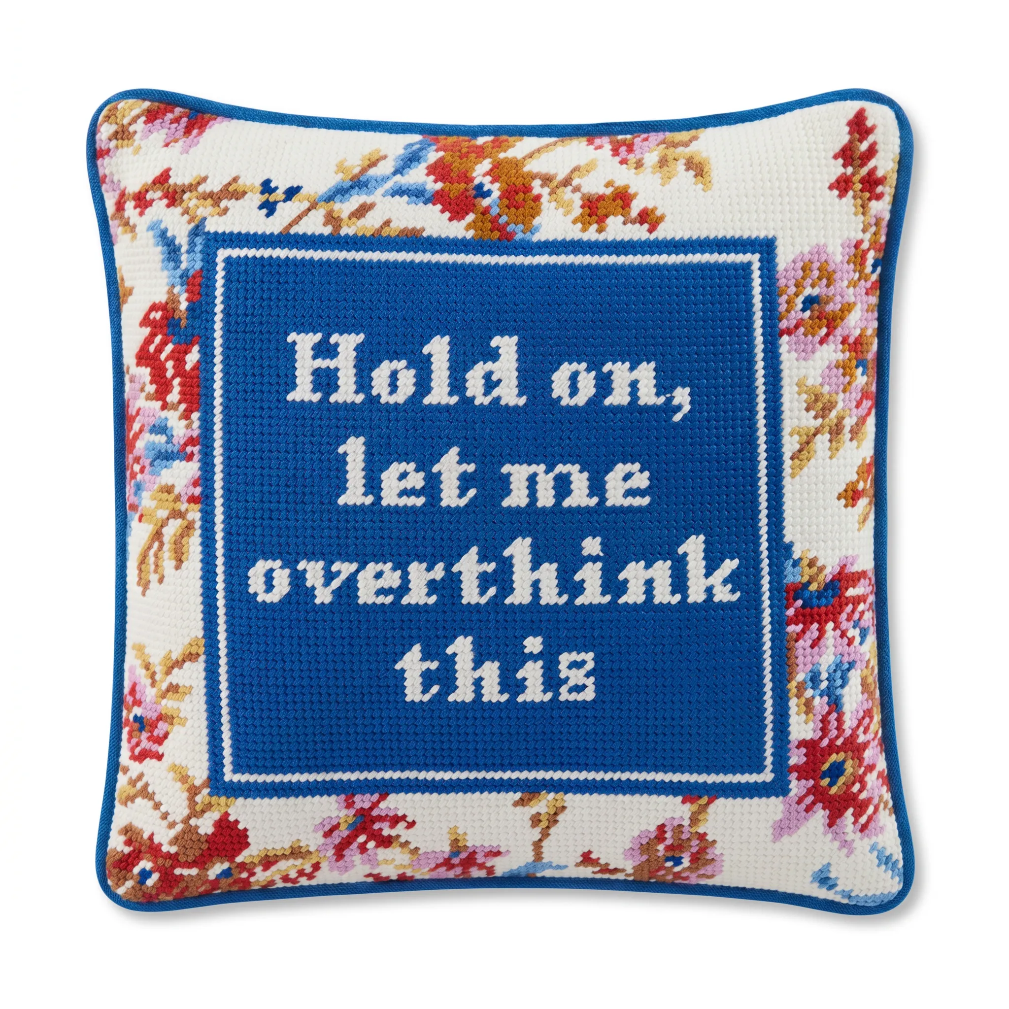 Needlepoint Pillow - Hold On Let Me Overthink This sold by Modcloth product image thumbnail 3