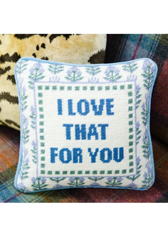Needlepoint Pillow - I Love That for You made by Modcloth