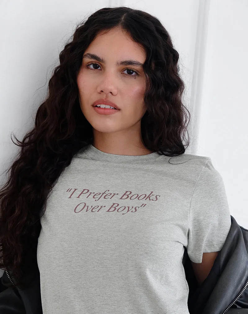 Saki Tee in Grey Marl with I Prefer Books Over Boys Slogan sold by Motel Rocks