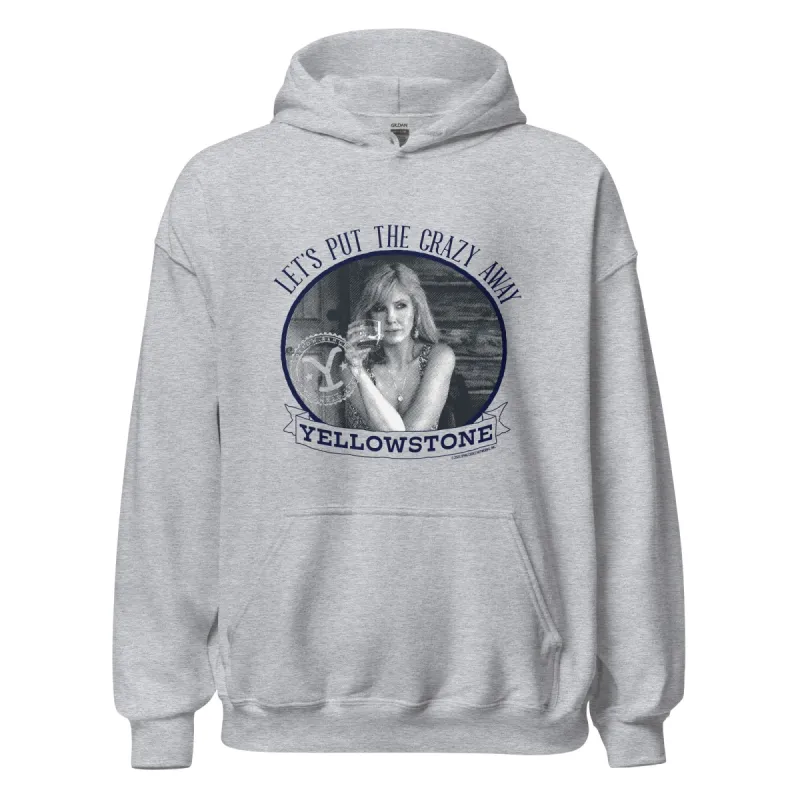 Yellowstone Let's Put the Crazy Away Hoodie sold by MTV