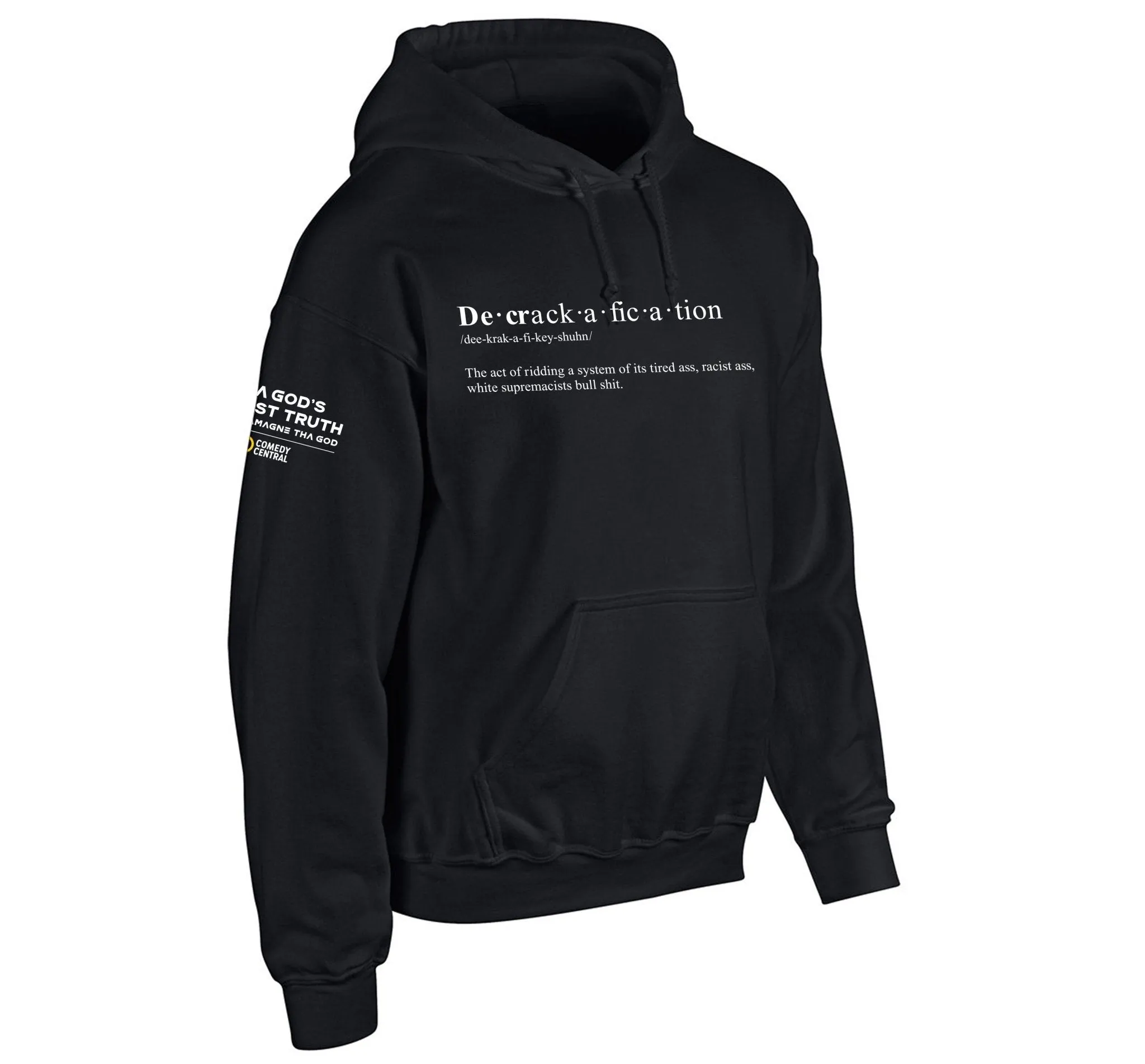 Charlamagne Tha God Decrackafication Hoody sold by MTV product image thumbnail 2