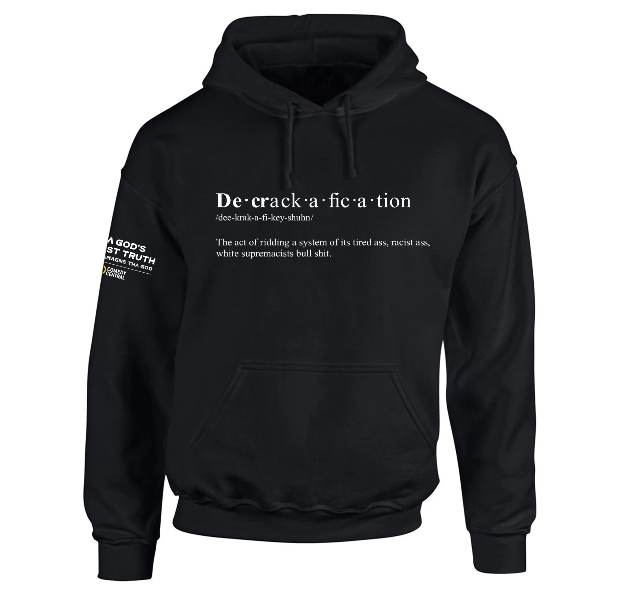 Charlamagne Tha God Decrackafication Hoody sold by MTV