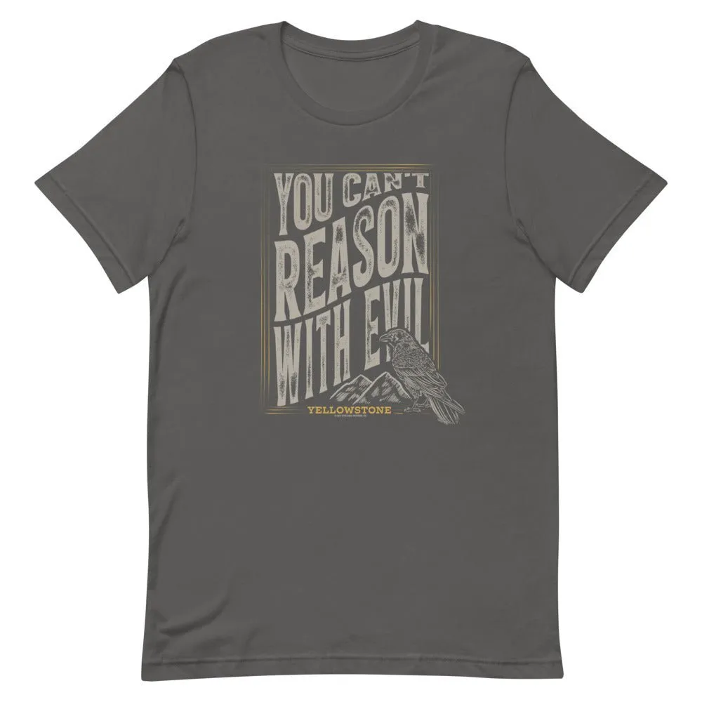Yellowstone You Can't Reason With Evil Unisex T-Shirt sold by MTV product image thumbnail 3