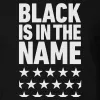BET Black Is In The Name Adult Short Sleeve T-Shirt sold by MTV