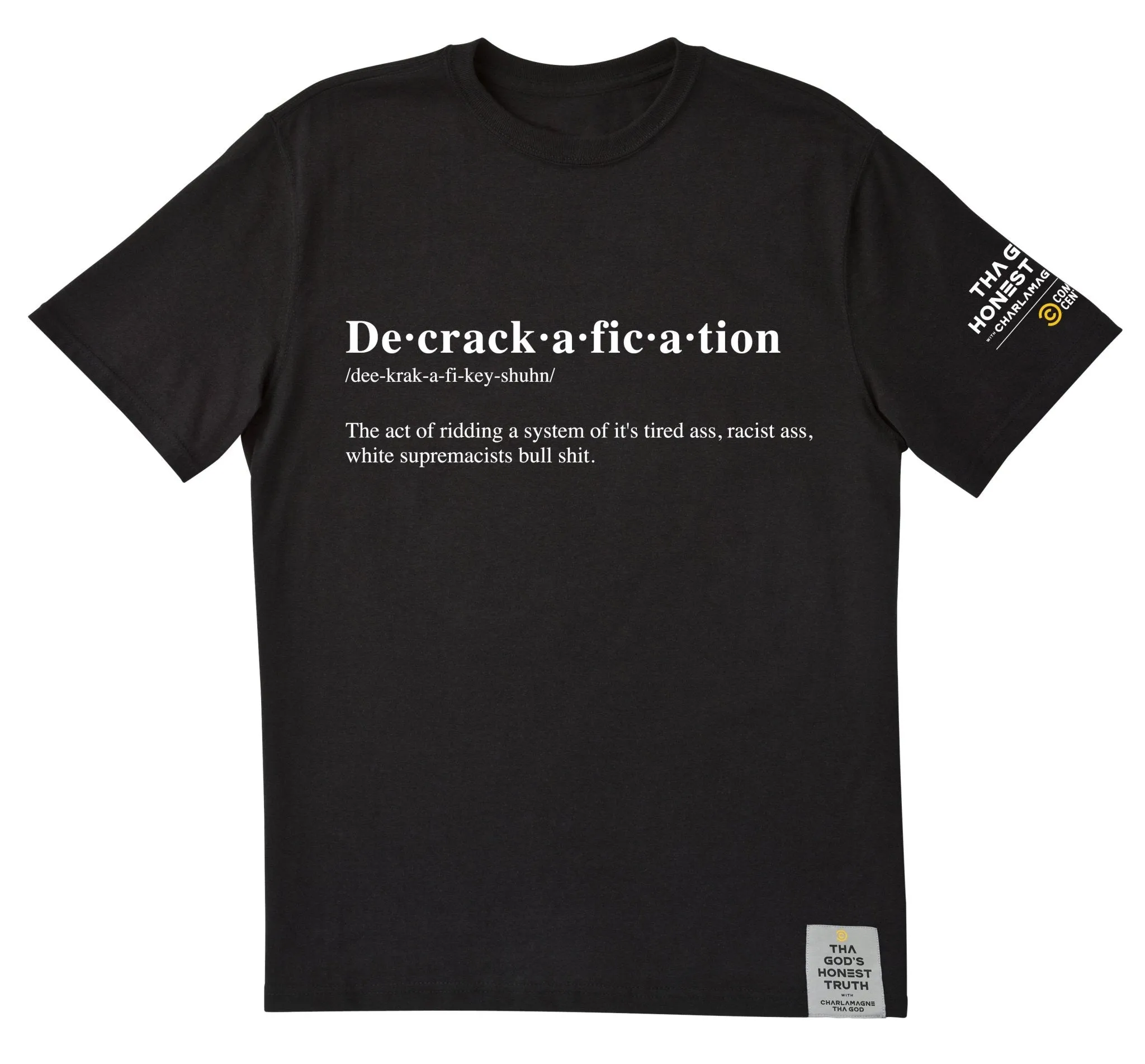 Charlamagne Tha God Decrackafication Tee sold by MTV