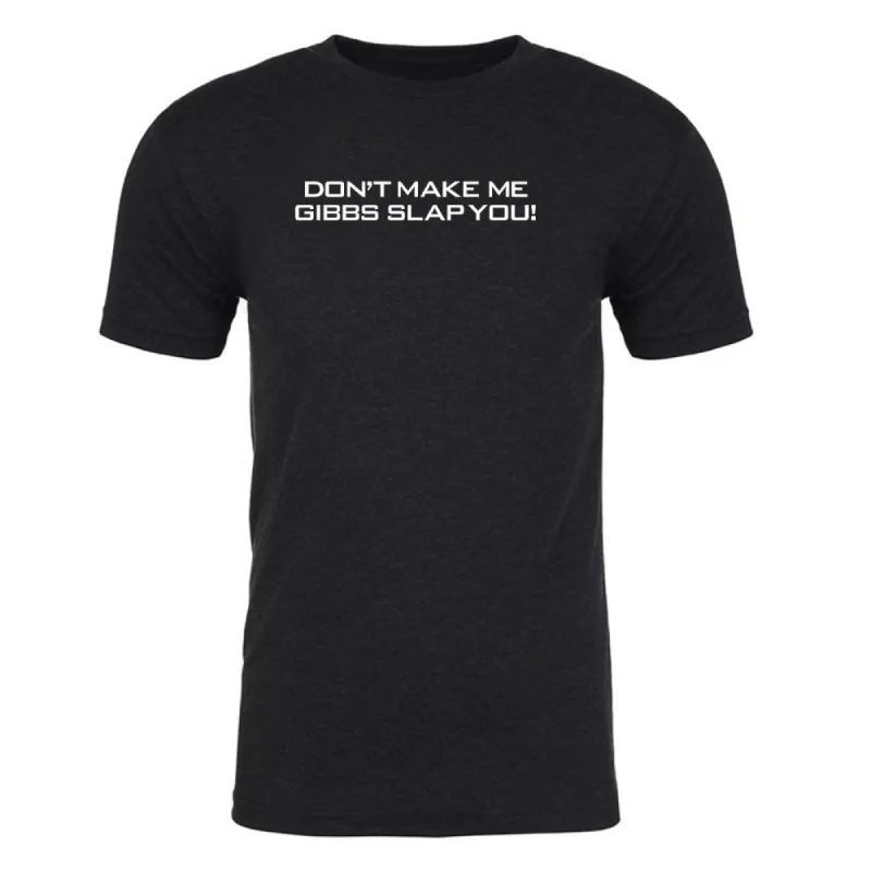 NCIS Gibbs Slap Men's Tri-Blend T-Shirt sold by MTV