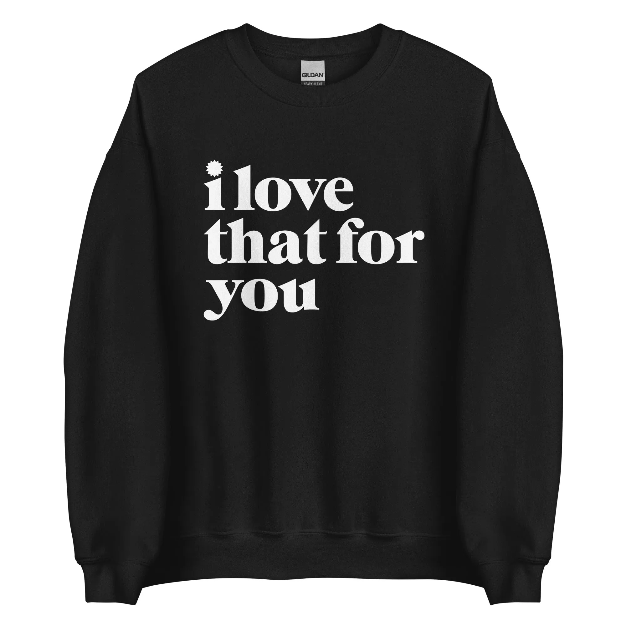 I Love That For You Logo Unisex Fleece Crewneck Sweatshirt sold by MTV