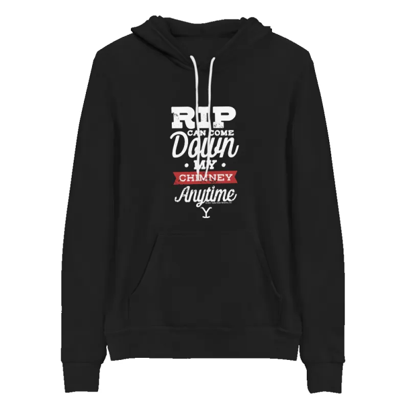 Yellowstone Rip Can Come Down My Chimney Any Time Adult Fleece Hooded Sweatshirt sold by MTV
