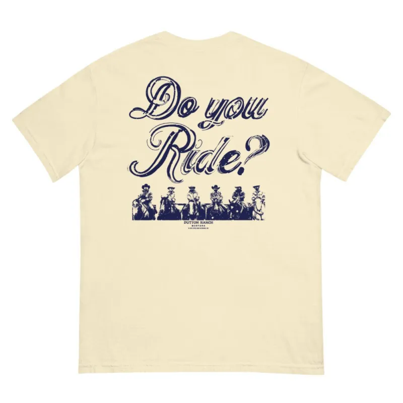 Yellowstone Do You Ride Unisex T-Shirt sold by MTV