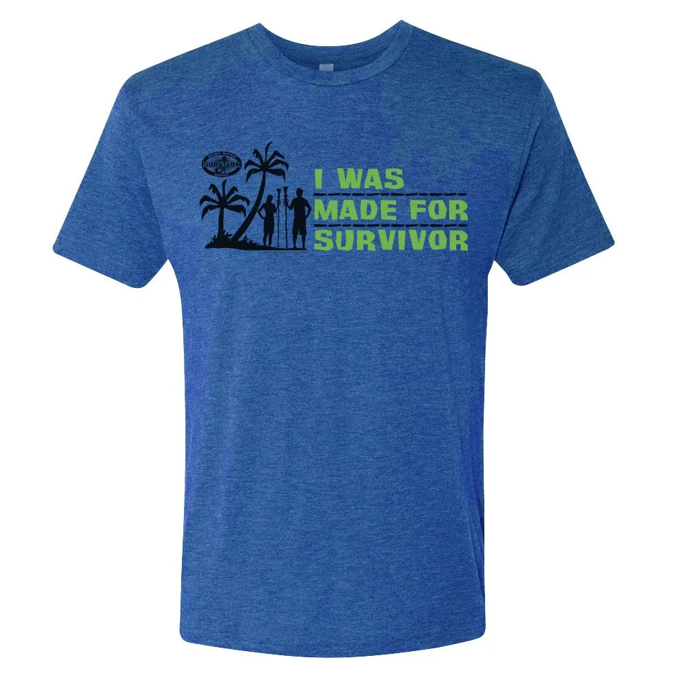Survivor I Was Made For Survivor Men's Tri-Blend T-Shirt sold by MTV product image thumbnail 3