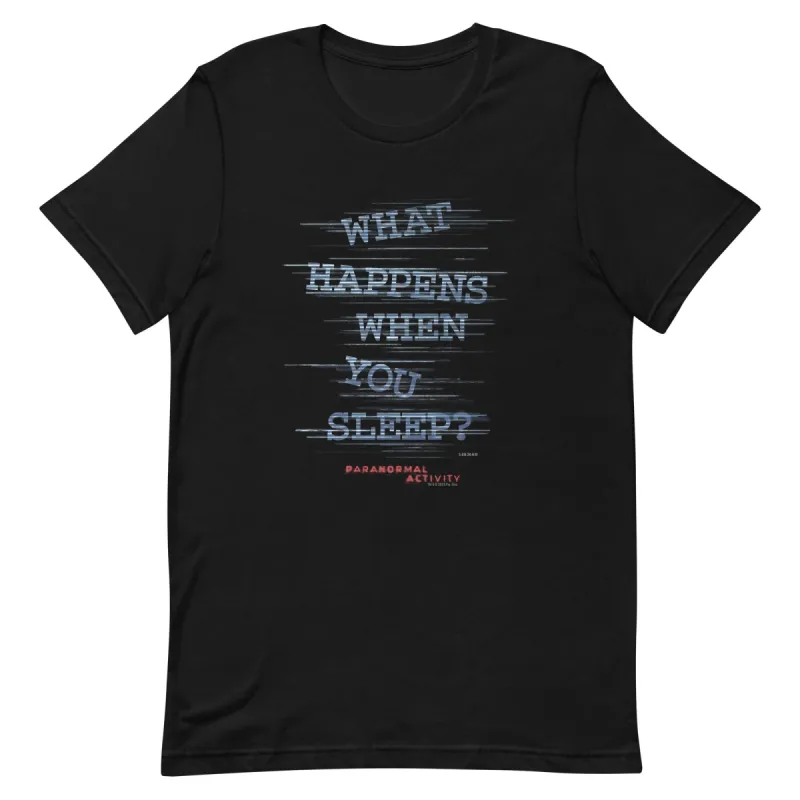 Paranormal Activity What Happens When You Sleep T-Shirt sold by MTV