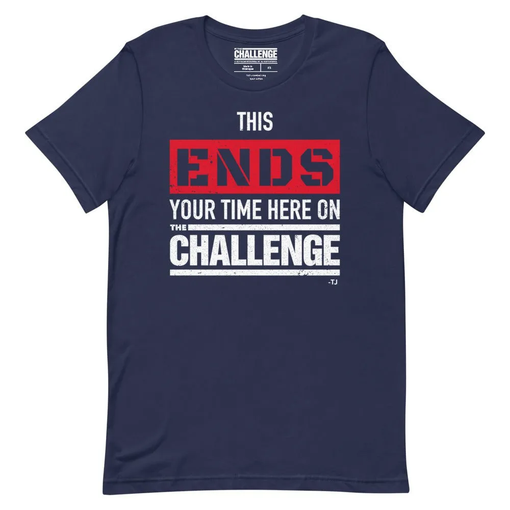The Challenge Ends Your Time Unisex T-Shirt sold by MTV