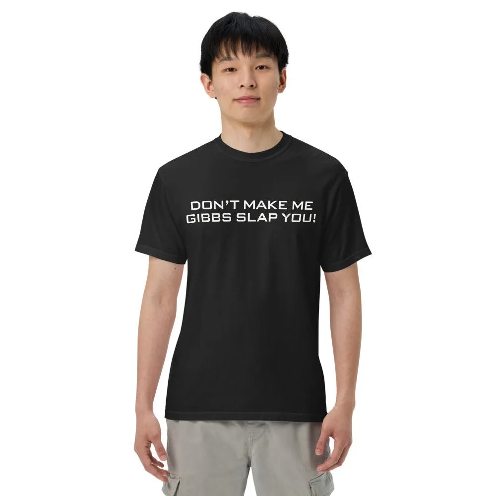 NCIS T-Shirt Don't Make Me Gibbs Slap You! sold by MTV product image thumbnail 3