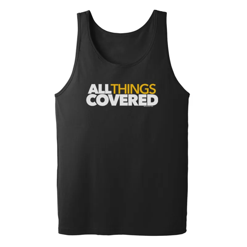 All Things Covered Podcast White Logo Adult Tank Top sold by MTV