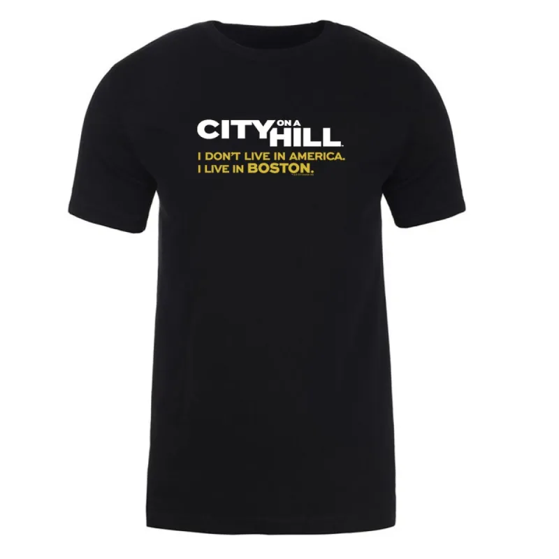 City on a Hill I Don't Live in America Adult Short Sleeve T-Shirt sold by MTV
