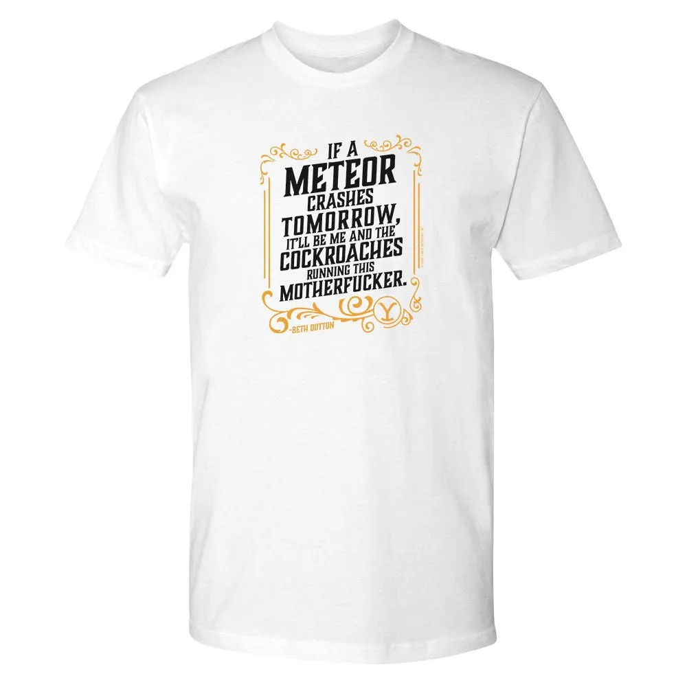 Yellowstone If A Meteor Crashes Tomorrow Adult Short Sleeve T-Shirt sold by MTV product image thumbnail 4