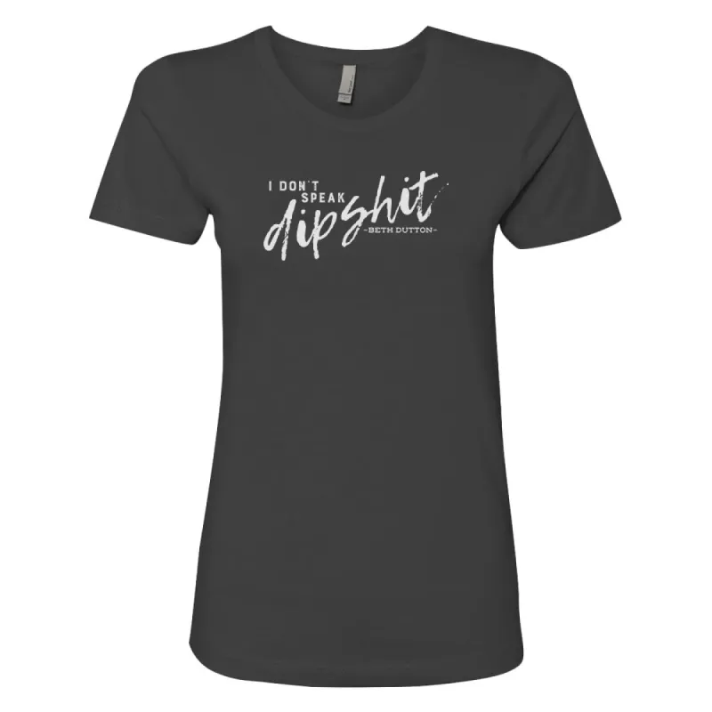 Yellowstone I Don't Speak Women's Short Sleeve T-Shirt sold by MTV