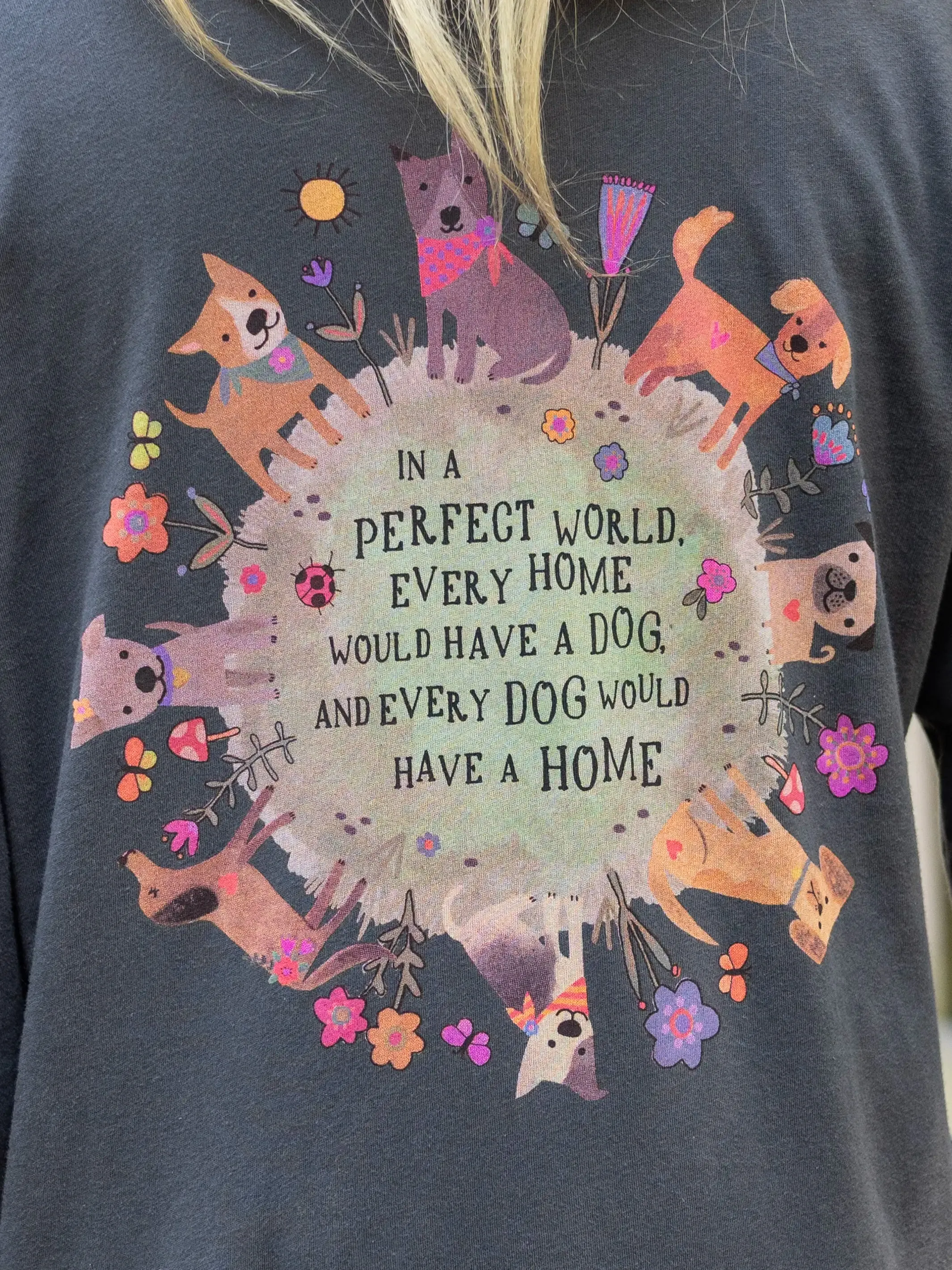 Long Sleeve Cotton Comfy Tee Shirt - Every Dog Has A Home sold by NATURAL LIFE product image thumbnail 2