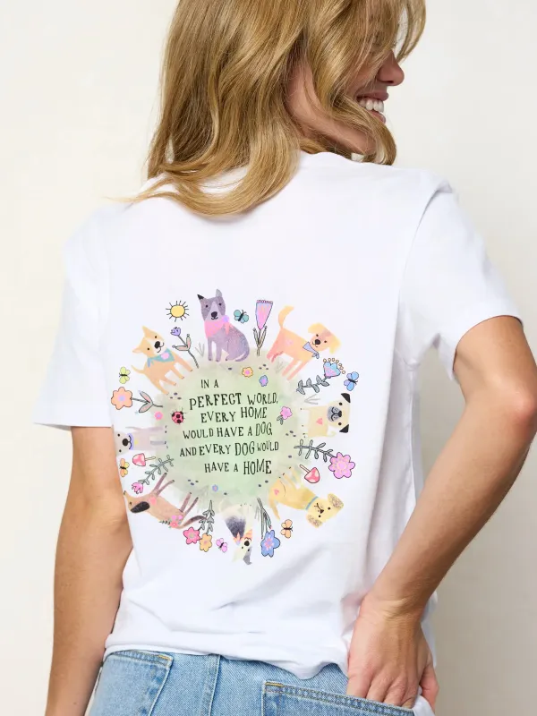 Cotton Comfy Tee Shirt - Every Dog Has A Home made by NATURAL LIFE