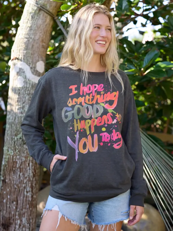 Comfy Pocket Sweatshirt - Hope Something Good Happens made by NATURAL LIFE