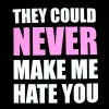 They Could Never Make Me Hate You Crewneck sold by Nicki Minaj