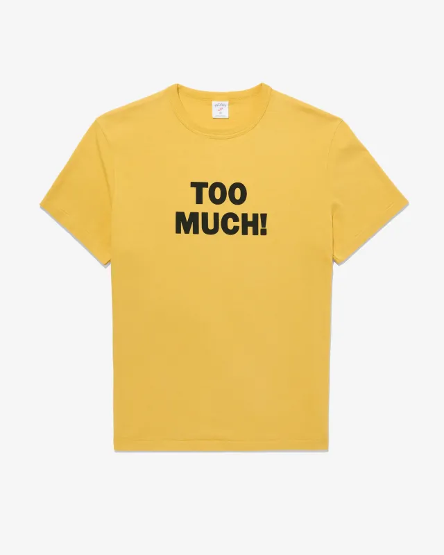 Too Much Tee sold by Noah NYC