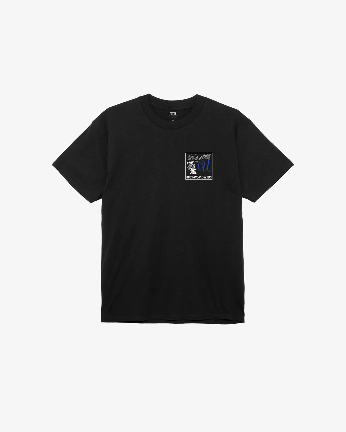 ITS ALL FOR YOU CLASSIC T-SHIRT sold by Obey product image thumbnail 2