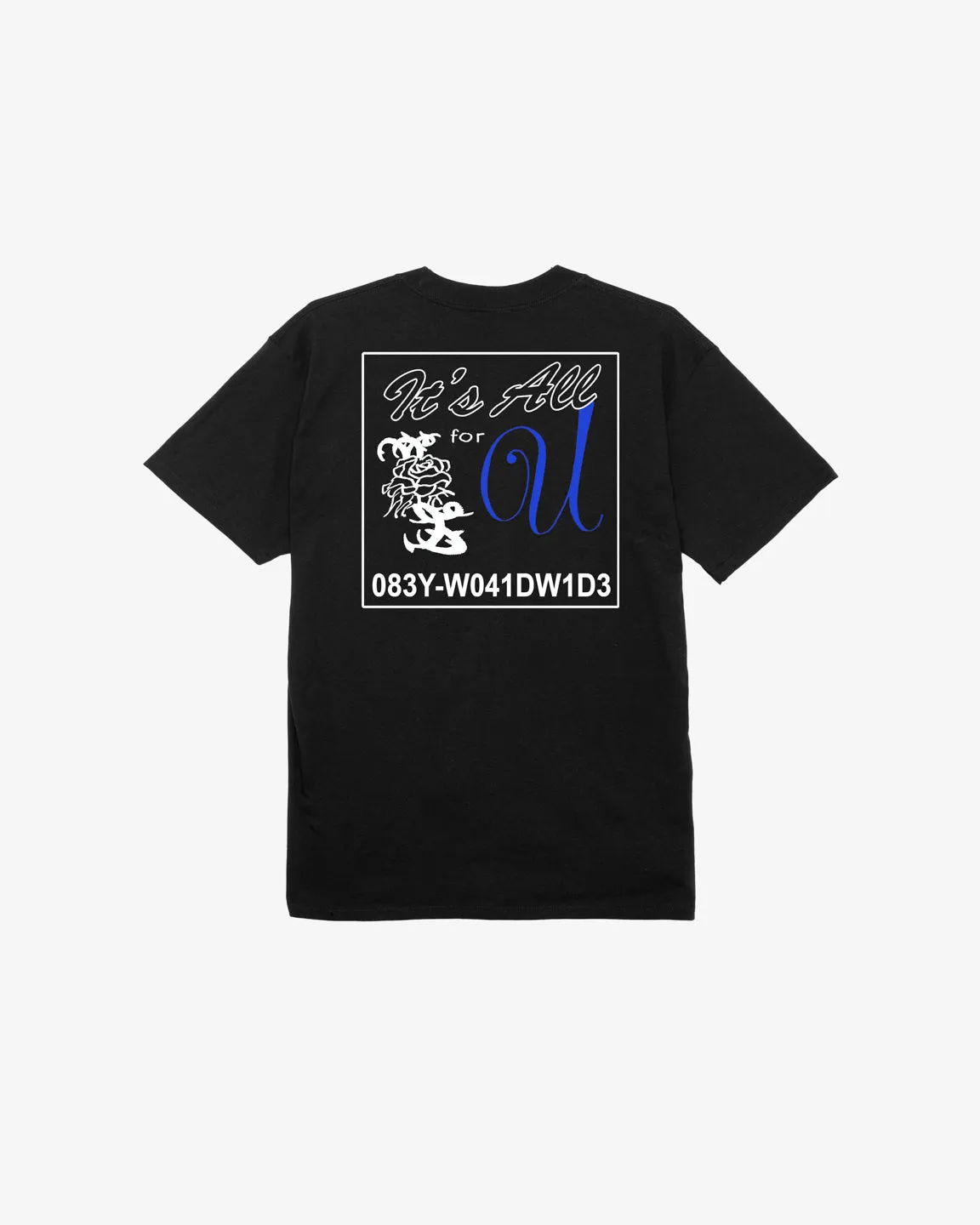 ITS ALL FOR YOU CLASSIC T-SHIRT sold by Obey