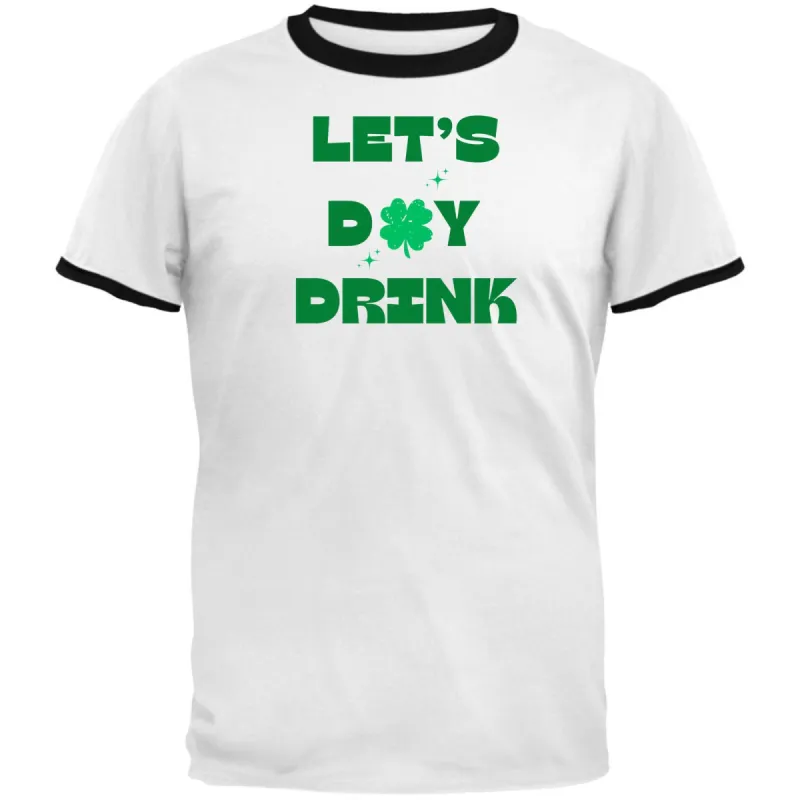 St Patricks Day Lets Day Drink Mens Ringer T Shirt sold by Old Glory