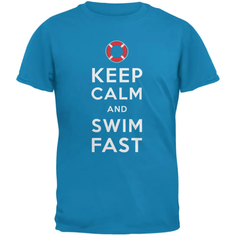 Lifeguard Keep Calm and Swim Fast Sapphire Blue Adult T-Shirt sold by Old Glory