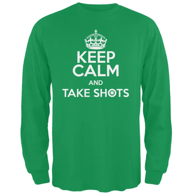 Keep Calm Take Shots Irish Green Adult Long Sleeve T-Shirt sold by Old Glory