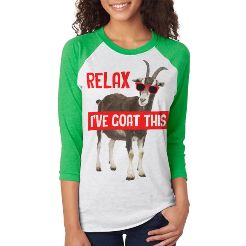 Relax I've Goat Got This Unisex Raglan T Shirt sold by Old Glory