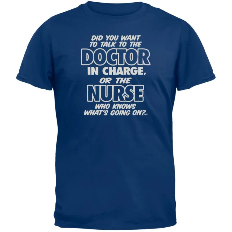 Nurse Knows What's Going On Adult T-Shirt sold by Old Glory