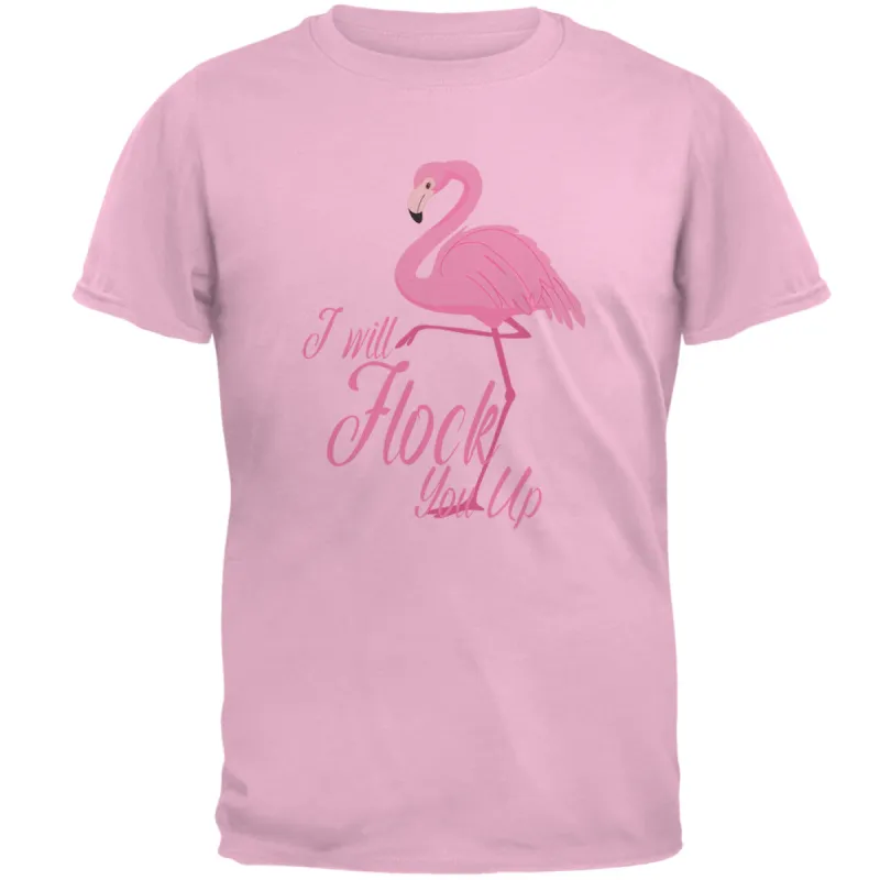 Flamingo I Will Flock You Up Mens T Shirt sold by Old Glory