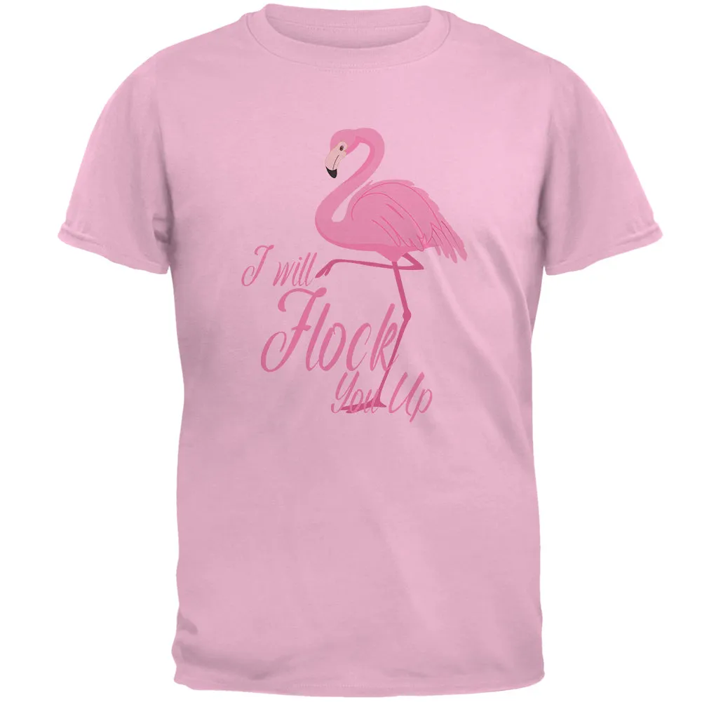 Flamingo I Will Flock You Up Mens T Shirt sold by Old Glory