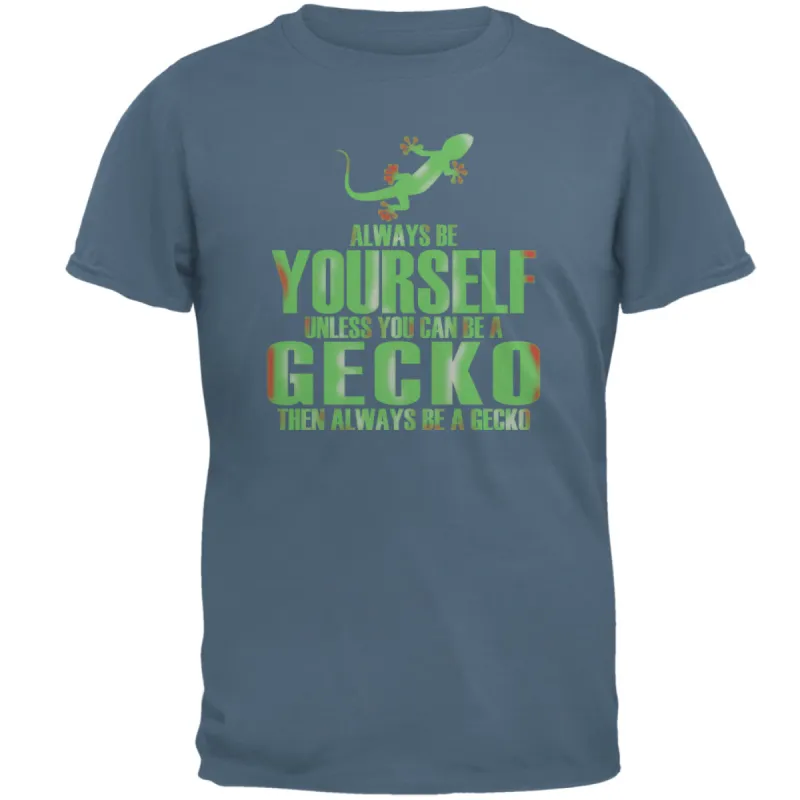 Always Be Yourself Gecko Adult T-Shirt sold by Old Glory