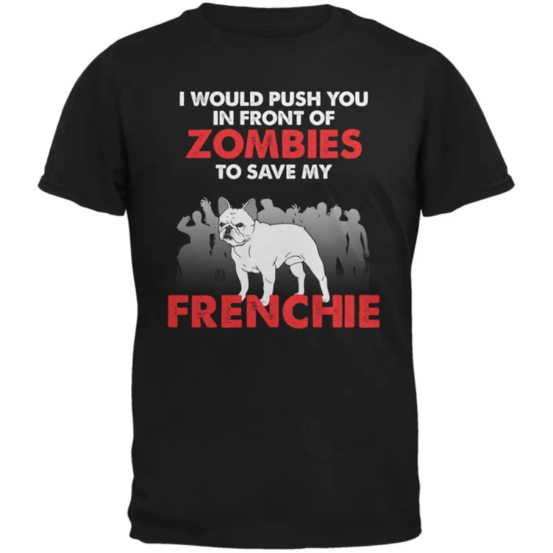 I Would Push You Zombies Frenchie Dark Heather Adult T-Shirt sold by Old Glory