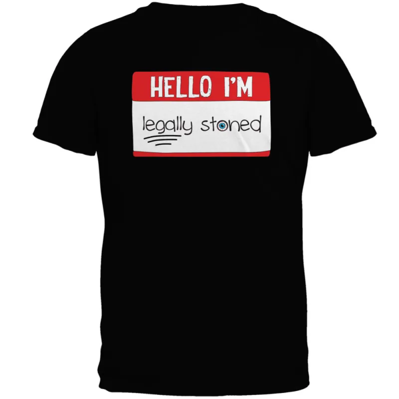 Halloween Hello I'm Legally Stoned Legalize Marijuana Mens T Shirt sold by Old Glory