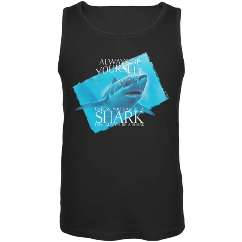 Always Be Yourself Shark Great White Mens Tank Top sold by Old Glory