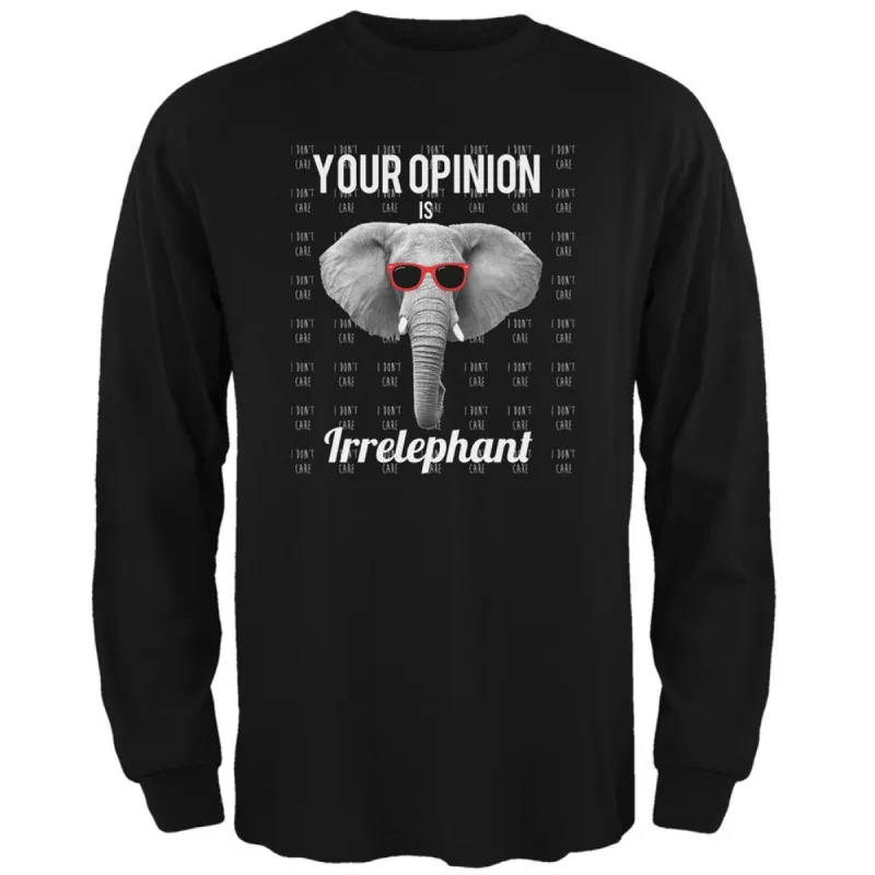 Paws - Elephant Your Opinion is Irrelephant Green Adult Long Sleeve T-Shirt sold by Old Glory