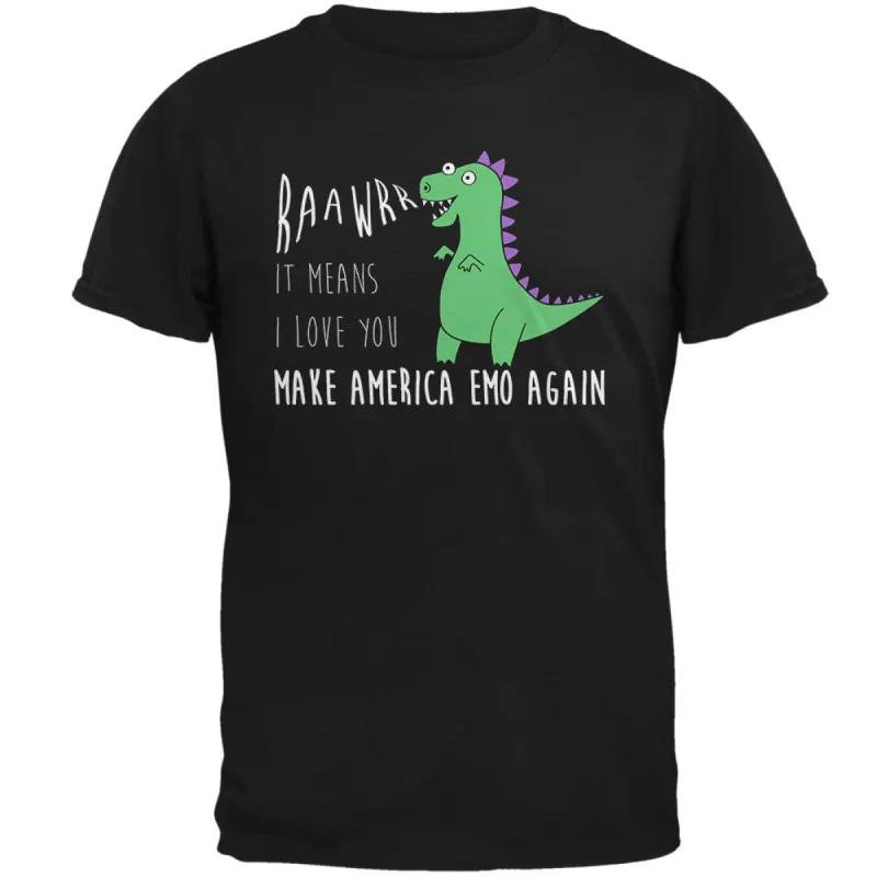 Make America Emo Again Rawr I Love You Dinosaur Mens T Shirt sold by Old Glory