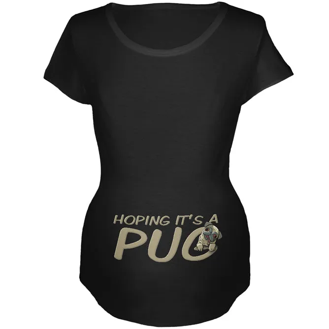 We're Hoping it's a Pug Funny Cute Puppy Maternity Soft T Shirt sold by Old Glory