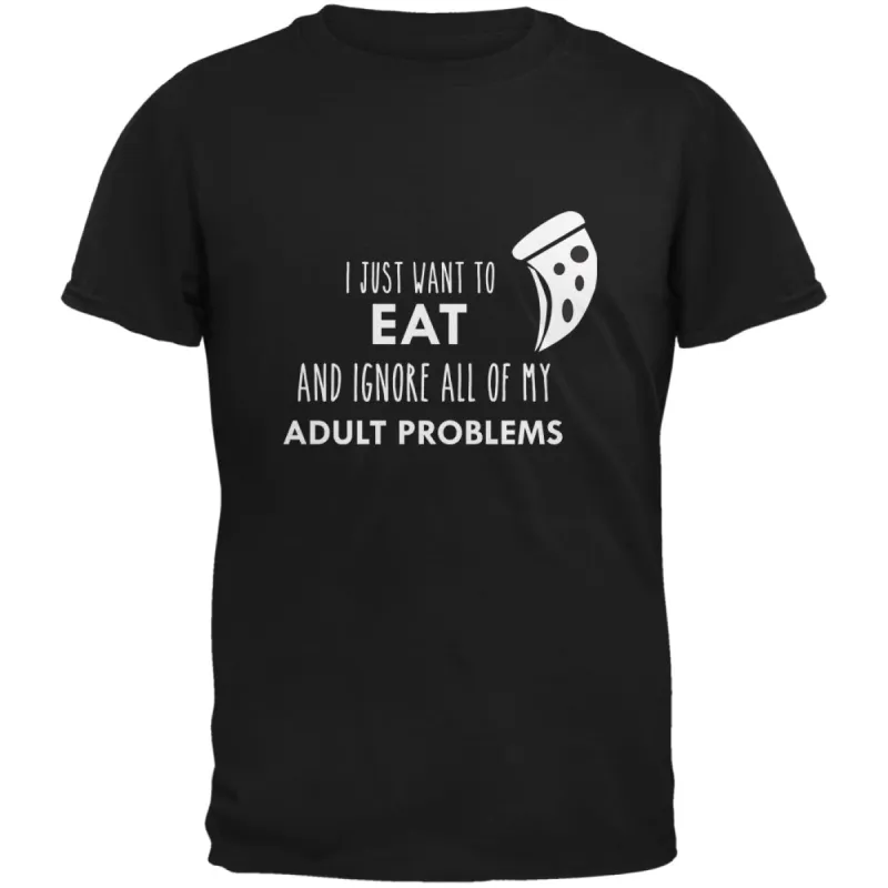 I Just Want to Eat Black Adult T-Shirt sold by Old Glory
