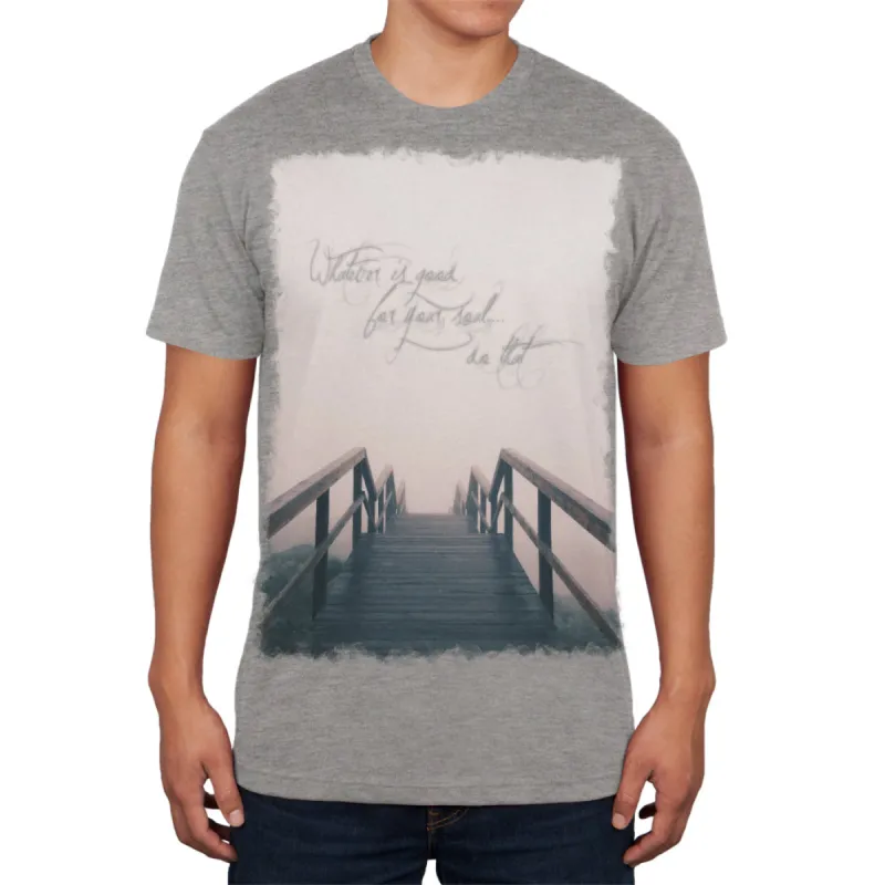 Whatever is Good for Your Soul Heather Grey Adult Soft T-Shirt sold by Old Glory
