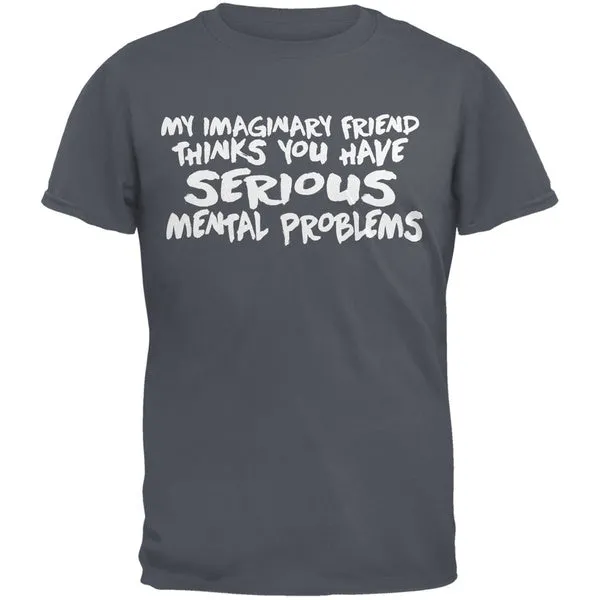 My Imaginary Friend Charcoal Grey Adult T-Shirt sold by Old Glory