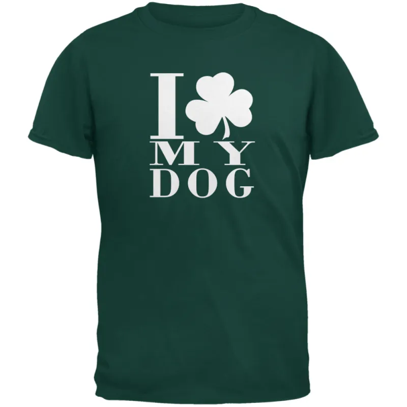 St Patricks Day Shamrock Love My Dog Forest Green Adult T-Shirt sold by Old Glory