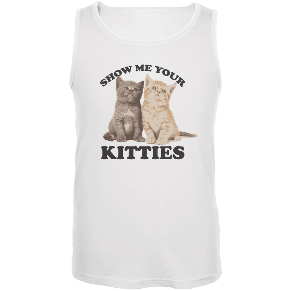 Show Me Your Kitties White Adult Tank Top sold by Old Glory