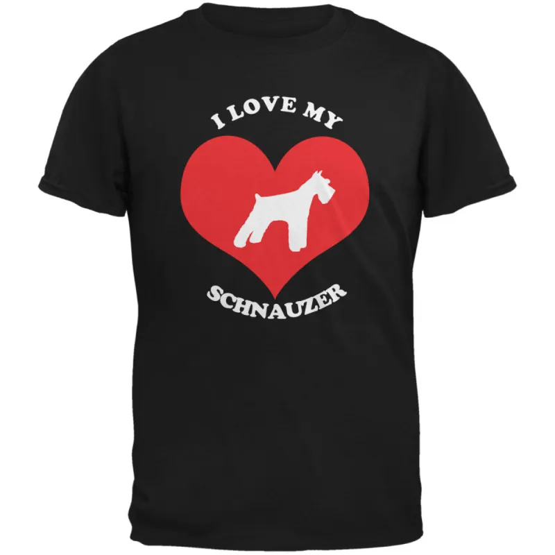 Valentines I Love My Schnauzer Black Adult T-Shirt sold by Old Glory